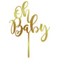 Gold oh baby baby shower cake topper.