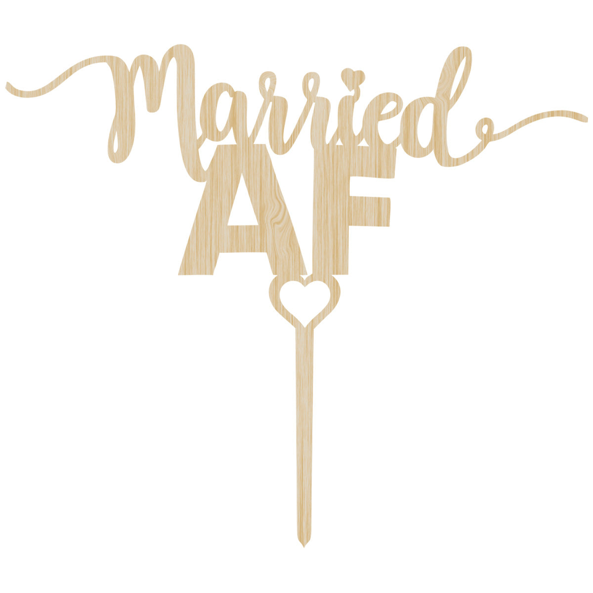 Married AF funny wood wedding cake topper.