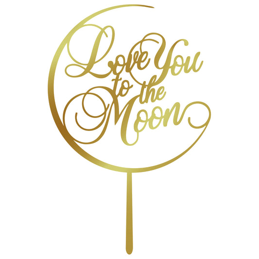 Couples Cake Topper - Love You To The Moon