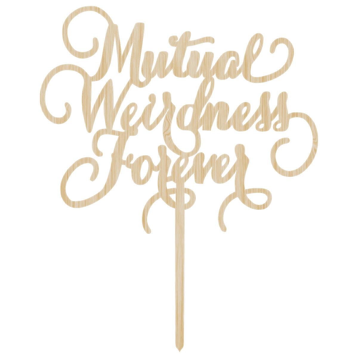 Couples Cake Topper - Mutual Weirdness Forever